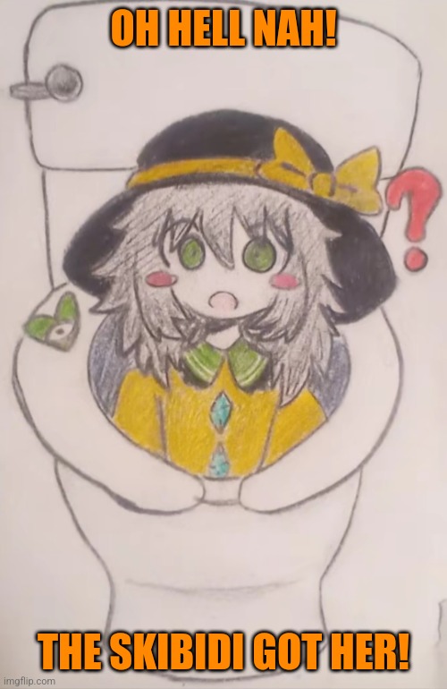 Skibidi Touhou | OH HELL NAH! THE SKIBIDI GOT HER! | image tagged in memes,touhou,skibidi | made w/ Imgflip meme maker