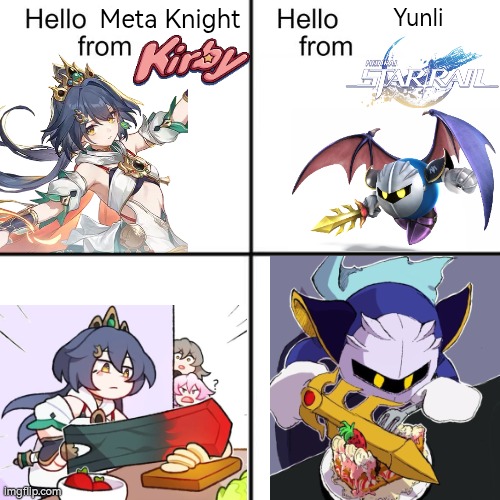 That's some... very interesting way to cut the foods. | Meta Knight; Yunli | image tagged in hello person from,honkai star rail,meta knight | made w/ Imgflip meme maker