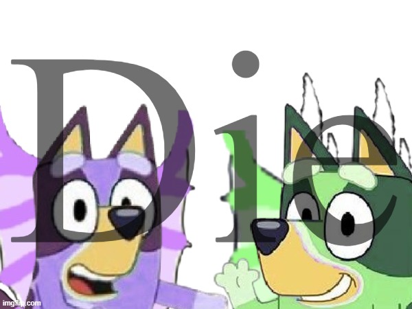 Die Blank Meme Template