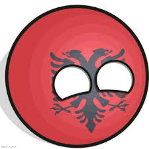 Albaniaball | image tagged in albaniaball | made w/ Imgflip meme maker