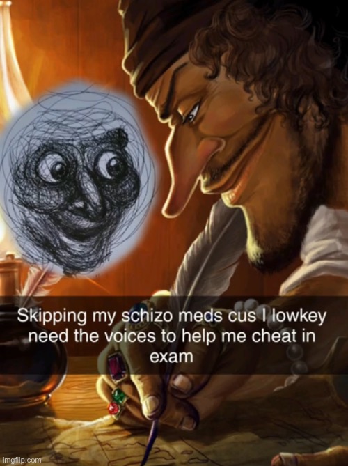 Schizophrenia | made w/ Imgflip meme maker