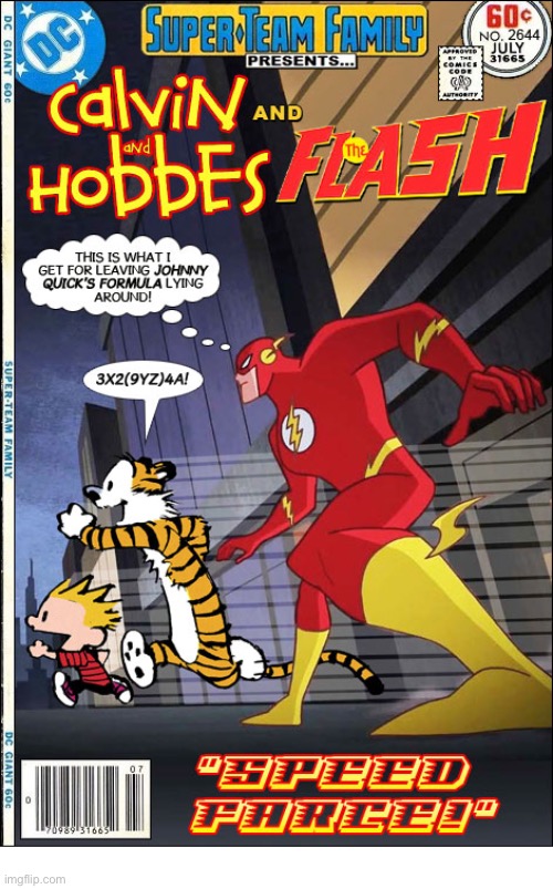 The Boys team up with “The Fastest Man on Earth”… | image tagged in calvin and hobbes,the flash,dc comics,mashup | made w/ Imgflip meme maker