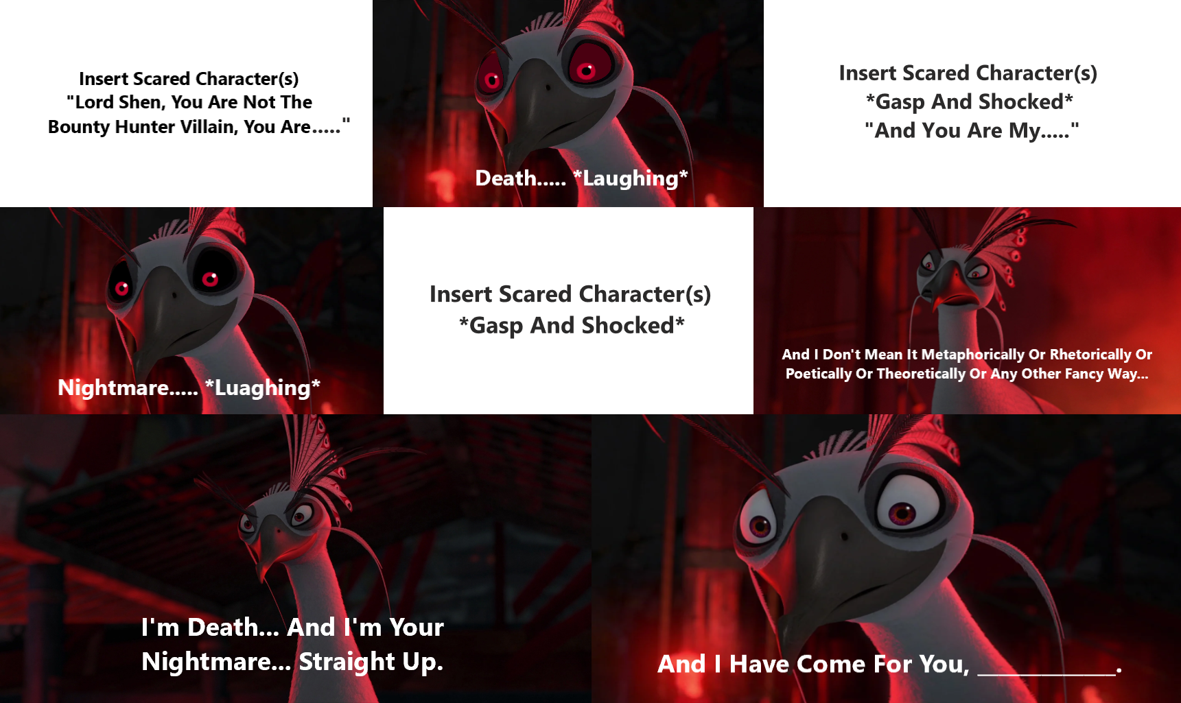 Who Figures Lord Shen Is Death And Lord Shen Is Who's Nightmare Blank Meme Template