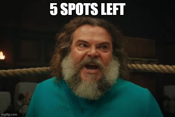 chicken jockey | 5 SPOTS LEFT | image tagged in chicken jockey | made w/ Imgflip meme maker