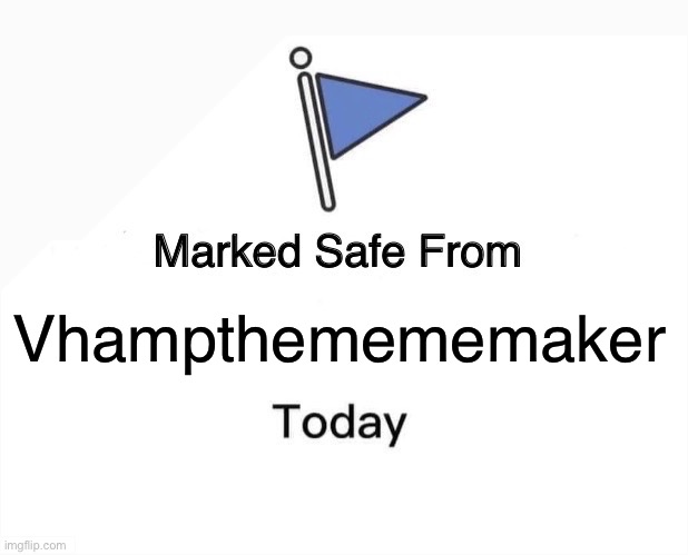 Vhampthemememaker Memes rots My Brain | Vhampthemememaker | image tagged in memes,marked safe from,vhampthemememaker,gross,imgflip users,brainrot | made w/ Imgflip meme maker