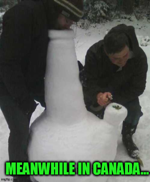 MEANWHILE IN CANADA... | image tagged in smoking | made w/ Imgflip meme maker