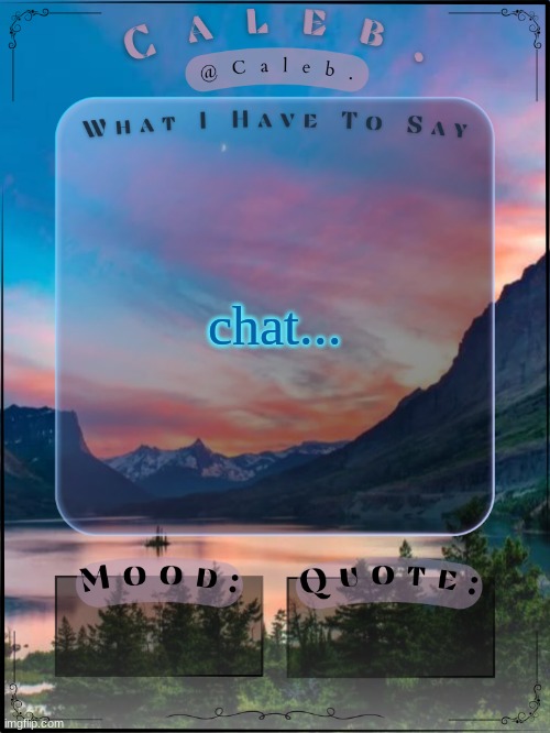 im not back but hello again | chat... | image tagged in caleb announcement template 2024 | made w/ Imgflip meme maker