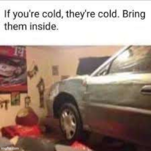 cold ass car | image tagged in a,cars,cursed cars,shitpost,memes,dude stop reading the tags | made w/ Imgflip meme maker