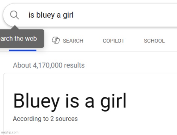 bluey is a girl | image tagged in bluey is a girl | made w/ Imgflip meme maker