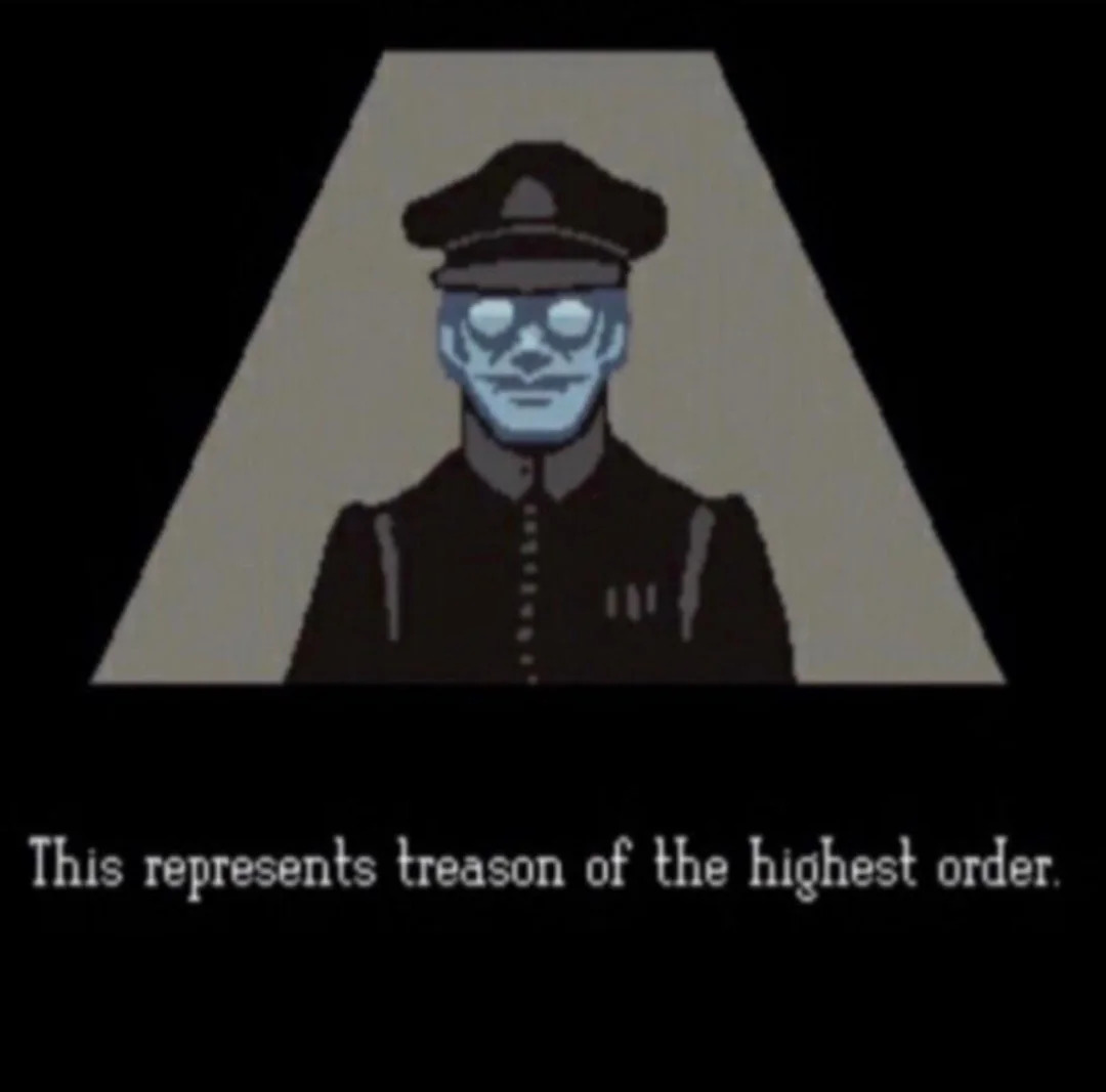 Treason of the highest order Blank Meme Template