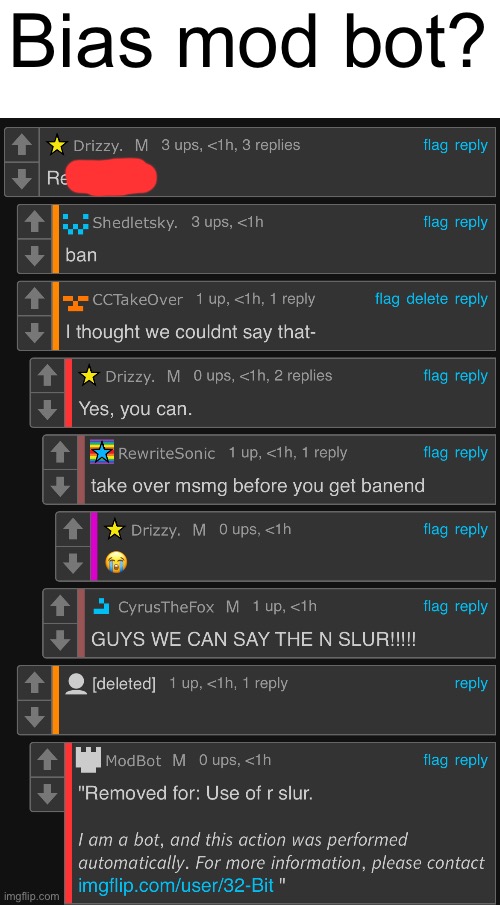 Bias mod bot? | made w/ Imgflip meme maker