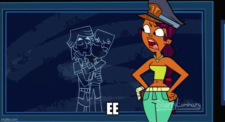 Total drama | EE | image tagged in total drama | made w/ Imgflip meme maker