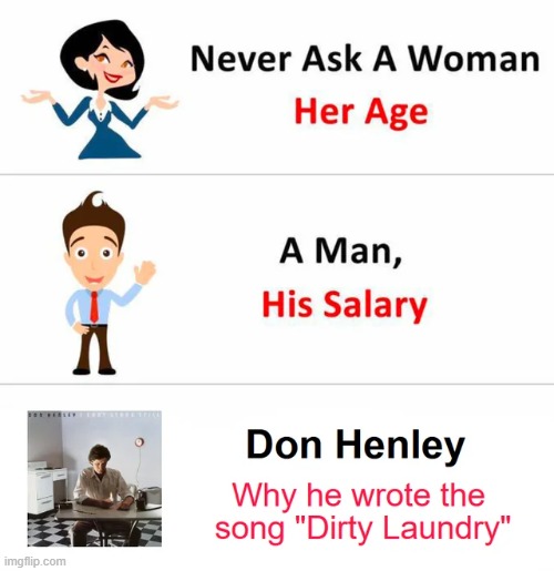 Oh Don | image tagged in music,don henley | made w/ Imgflip meme maker