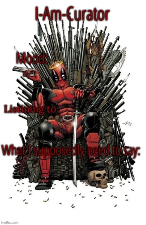 thing for I-Am-Curator | image tagged in curators announcement temp | made w/ Imgflip meme maker