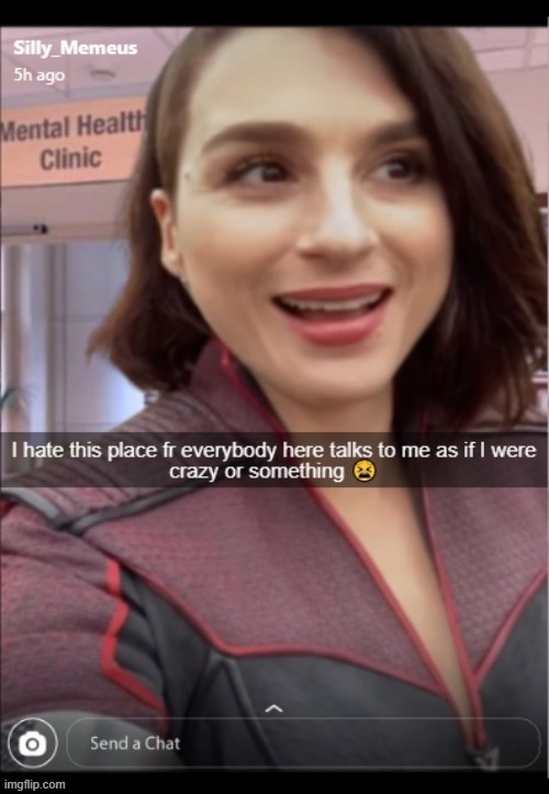 Why doez everyone talk to me like I'm crazy? | made w/ Imgflip meme maker