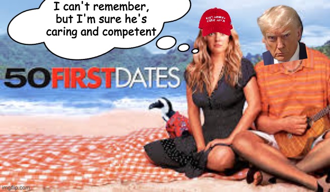 I can't remember, but I'm sure he's caring and competent | made w/ Imgflip meme maker