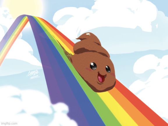 Poop on Rainbow | image tagged in poop on rainbow | made w/ Imgflip meme maker