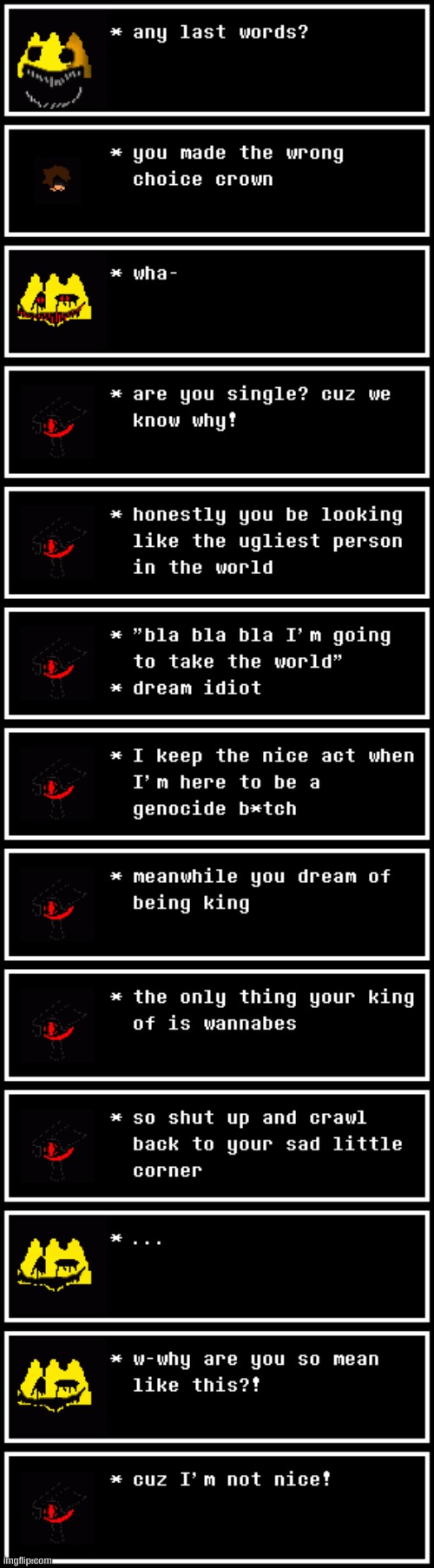 stfu crown (EMOTIONAL DAMAGE! -MC941) | image tagged in don't mess with me,loser,idiot | made w/ Imgflip meme maker