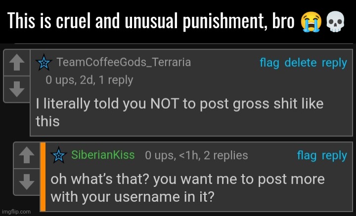 This is straight up harassment atp smfh | This is cruel and unusual punishment, bro 😭💀 | made w/ Imgflip meme maker