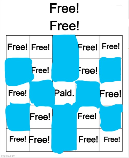 freed | image tagged in free bingo | made w/ Imgflip meme maker