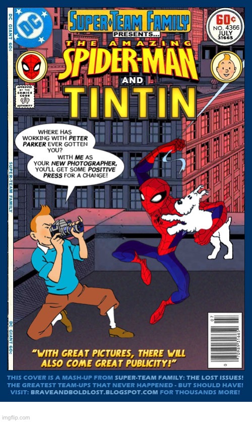 Spidey’s not used to all of this sudden positive publicity… | image tagged in comics,spiderman,tintin,photographer,mashup | made w/ Imgflip meme maker
