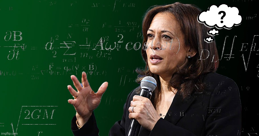 Kamala Harris genius math formula | ? | image tagged in kamala harris genius math formula | made w/ Imgflip meme maker