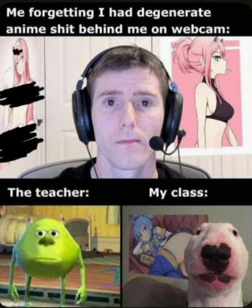 not me but it's a funny meme fr | image tagged in anime,degenerate,funny,uh oh,hentai,memes | made w/ Imgflip meme maker