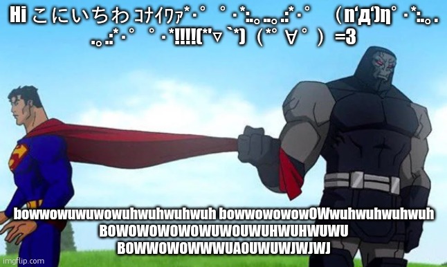 BmddsksnskbslsnkObdjjdknsksnRndjnddnkdbEfjdjdjdjdhD | Hi こにいちわ ｺﾅｲﾜｧ*･゜ﾟ･*:.｡..｡.:*･゜（n‘д‘)ηﾟ･*:.｡. .｡.:*･゜ﾟ･*!!!!(*'▽ `*)（*ﾟ∀ﾟ ）=3; bowwowuwuwowuhwuhwuhwuh bowwowowowOWwuhwuhwuhwuh
BOWOWOWOWOWUWOUWUHWUHWUWU
BOWWOWOWWWUAOUWUWJWJWJ | image tagged in wait a min | made w/ Imgflip meme maker