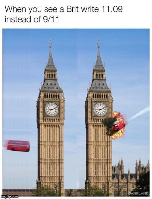 Inverted humor | image tagged in memes,dark,9/11,11-9,britain,uk | made w/ Imgflip meme maker