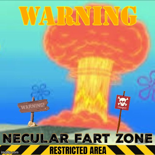 Nuclear fart | image tagged in funny,funny memes,spongebob,nuclear explosion,fart | made w/ Imgflip meme maker