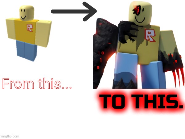 They're all yours, Mr. Doe. | From this... TO THIS. | image tagged in roblox,forsaken,john doe | made w/ Imgflip meme maker