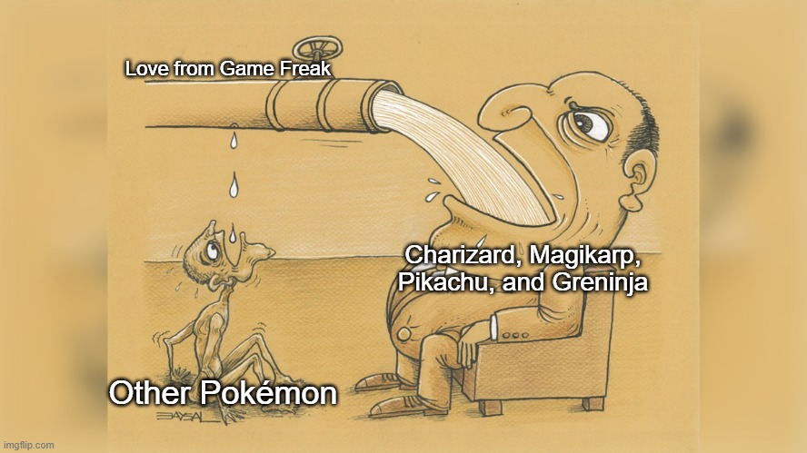 Man with a lot of water | Love from Game Freak; Charizard, Magikarp, Pikachu, and Greninja; Other Pokémon | image tagged in man with a lot of water,pokemon | made w/ Imgflip meme maker