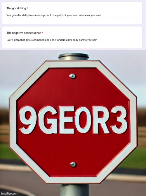 image tagged in 9geor3 sign | made w/ Imgflip meme maker