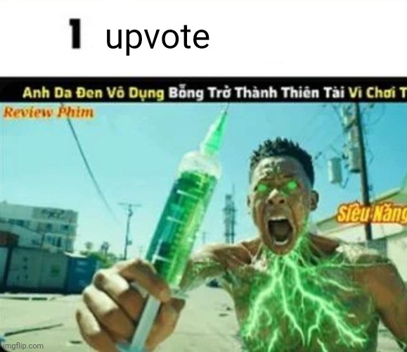 upvote | made w/ Imgflip meme maker