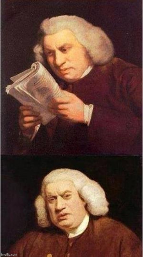 Samuel Johnson | image tagged in samuel johnson | made w/ Imgflip meme maker
