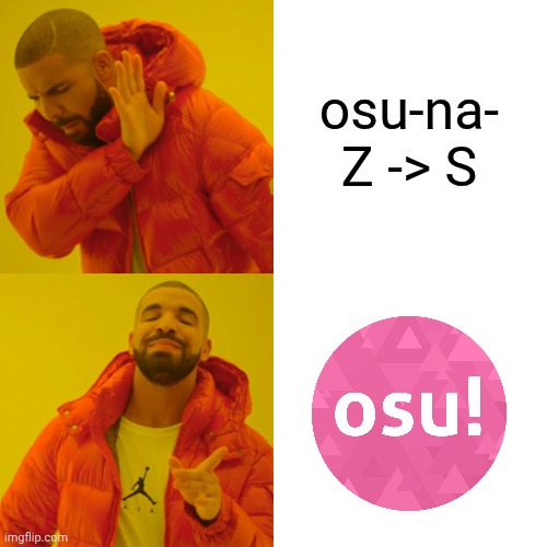 Ozuna memes #30 | osu-na-
Z -> S | image tagged in memes,drake hotline bling | made w/ Imgflip meme maker