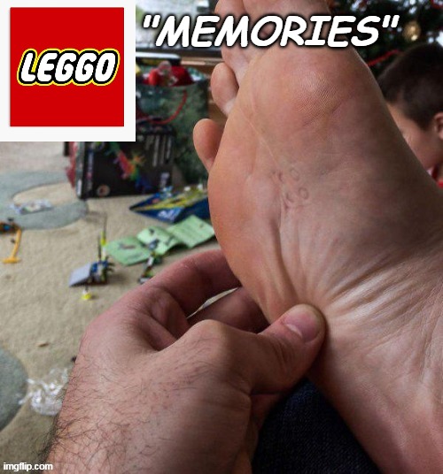 World's Best Burglar Alarm | "MEMORIES" | image tagged in leggo meme | made w/ Imgflip meme maker