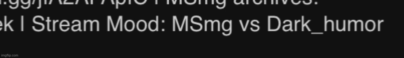 Umm, I am an active MSMG user but I moderate Dark_humour, what is my side | made w/ Imgflip meme maker