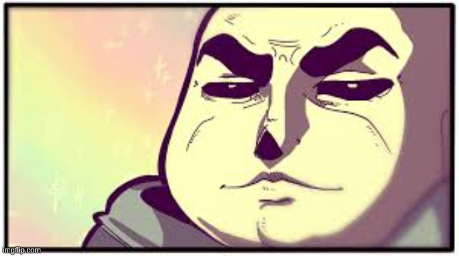 ts is so cursed :sob: | image tagged in sans is mewing | made w/ Imgflip meme maker