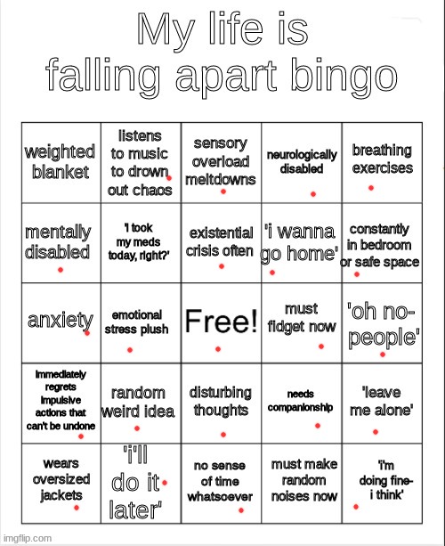 can someone tell me what this means | image tagged in my life is falling apart bingo,help,depressed,depression | made w/ Imgflip meme maker
