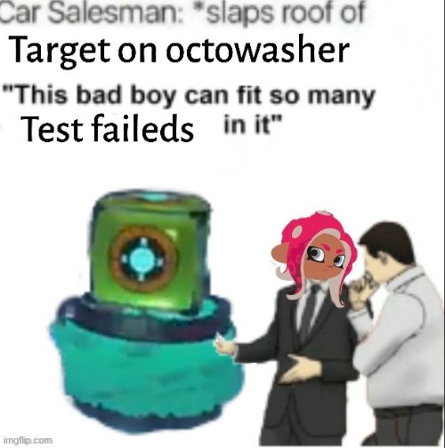 "I HATE YOU!" | image tagged in memes,splatoon,test,failed | made w/ Imgflip meme maker