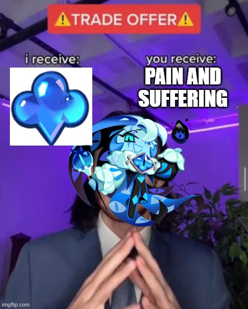 Shadow milk core | PAIN AND SUFFERING | image tagged in i receive you receive,crk,cookie run kingdom,memes,fyp,funny memes | made w/ Imgflip meme maker