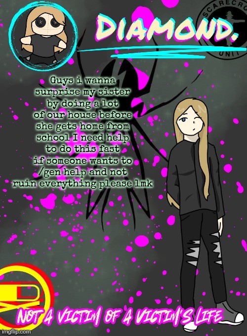 Diamond. Announcement Temp (TY DISCO!!!!) | Guys i wanna surprise my sister by doing a lot of our house before she gets home from school I need help to do this fast if someone wants to /gen help and not ruin everything please lmk | image tagged in diamond announcement temp ty disco | made w/ Imgflip meme maker