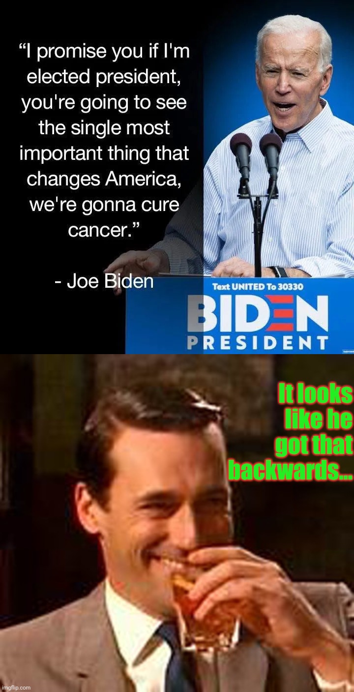 It looks like he got that backwards... | image tagged in jon hamm mad men | made w/ Imgflip meme maker