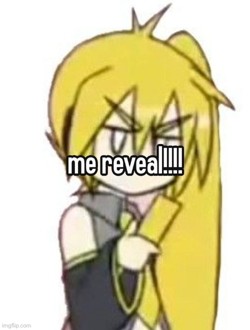 Yes, I am in fact Akita Neru | made w/ Imgflip meme maker