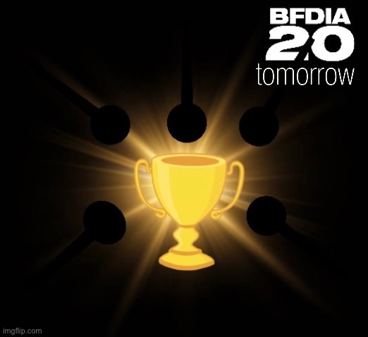 Fake poster for BFDIA 20 | image tagged in object shows,cartoon,animation | made w/ Imgflip meme maker