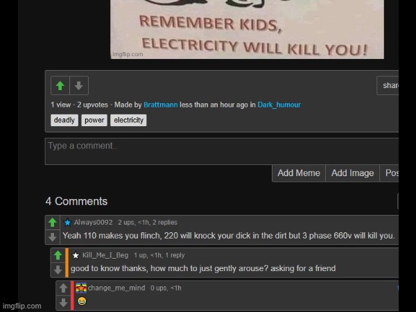 just a leeetle shock ;) ;) | image tagged in electricity kills,don't shock ur cok | made w/ Imgflip meme maker