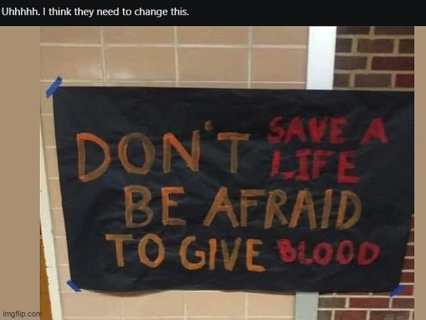 don't | image tagged in sign fail,design fails,can you read it | made w/ Imgflip meme maker