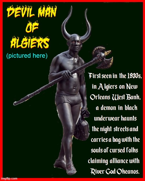 Way Down Yonder in New Orleans | image tagged in vince vance,new orleans,devil,man,algiers,memes | made w/ Imgflip meme maker