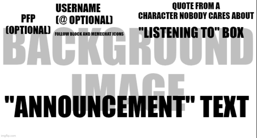 ANNOUNCEMENT TEMPLATE MADE BY MILDÉSMALLINGTON RESIDENT | made w/ Imgflip meme maker